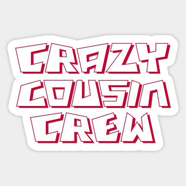crazy cousin crew Sticker by Amrshop87